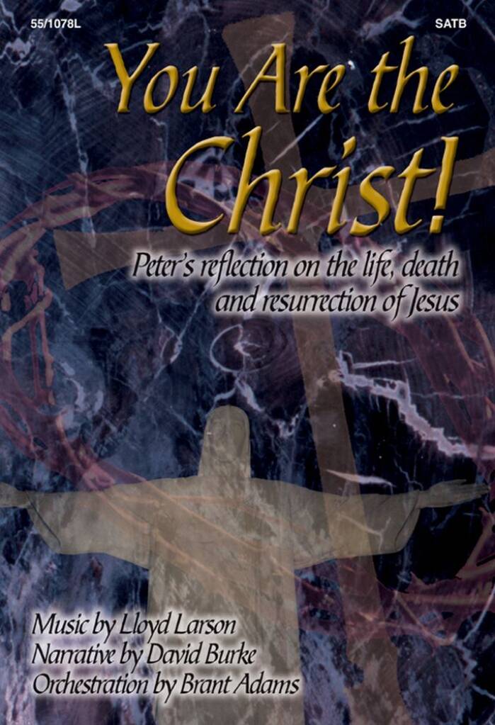 You Are The Christ!